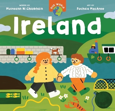 Our World: Ireland - Muireann ní Chíobháin