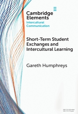 Short-Term Student Exchanges and Intercultural Learning - Gareth Humphreys