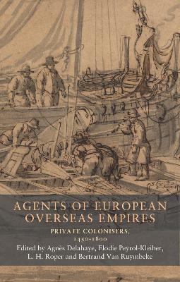 Agents of European Overseas Empires - 