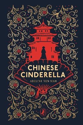 Chinese Cinderella - Adeline Yen Mah