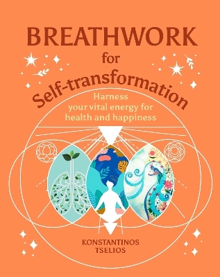 Breathwork for Self-Transformation - Konstantinos Tselios