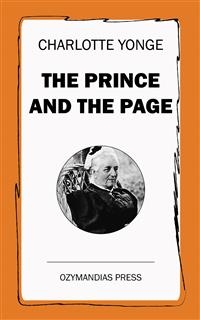 The Prince and the Page - Charlotte Yonge