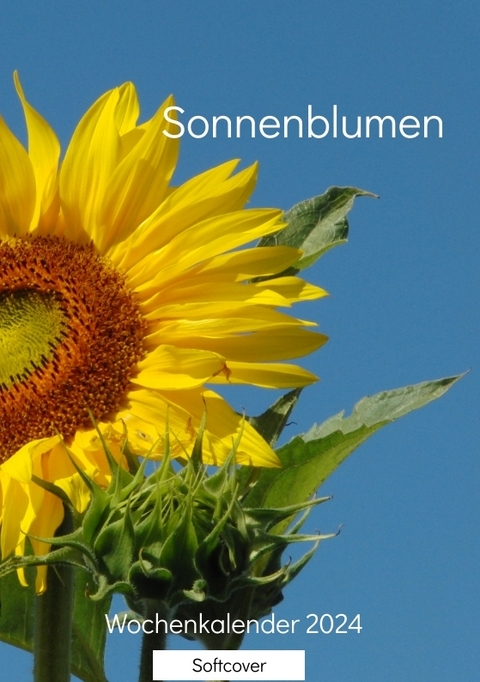 Sonnenblumen - Linda Schilling, Michael Schilling