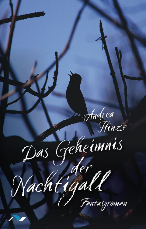 Das Geheimnis der Nachtigall - Andrea Hinze