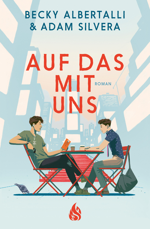 Auf das mit uns - Becky Albertalli, Adam Silvera