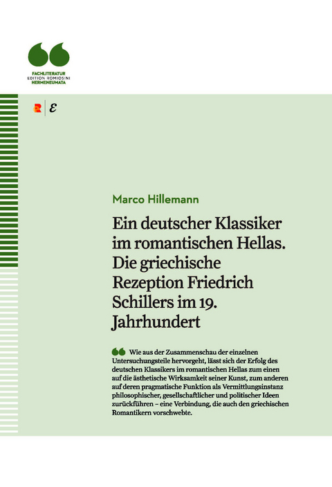 Ein deutscher Klassiker im romantischen Hellas. Die griechische Rezeption Friedrich Schillers im 19. Jahrhundert - Marco Hillemann