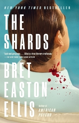 The Shards - Bret Easton Ellis