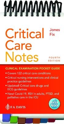 Critical Care Notes - Janice Jones, Brenda Fix