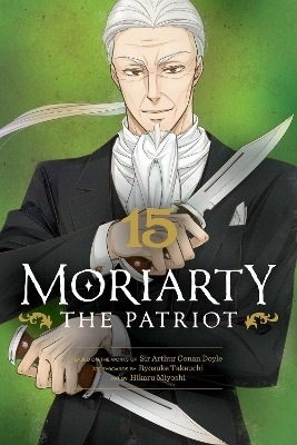 Moriarty the Patriot, Vol. 15 - Ryosuke Takeuchi