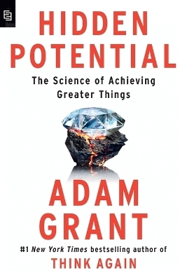 Hidden Potential - Adam Grant