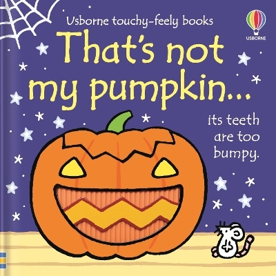 That's not my pumpkin... - Fiona Watt
