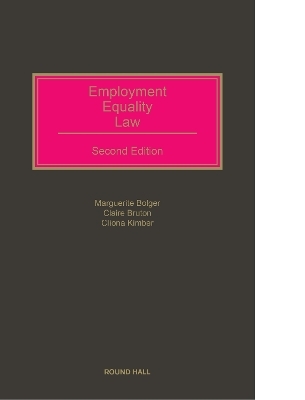 Employment Equality Law - Marguerite Bolger, Claire Bruton, Cliona kimber