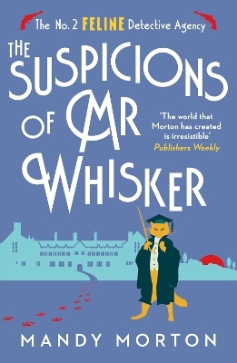 The Suspicions of Mr Whisker - Mandy Morton