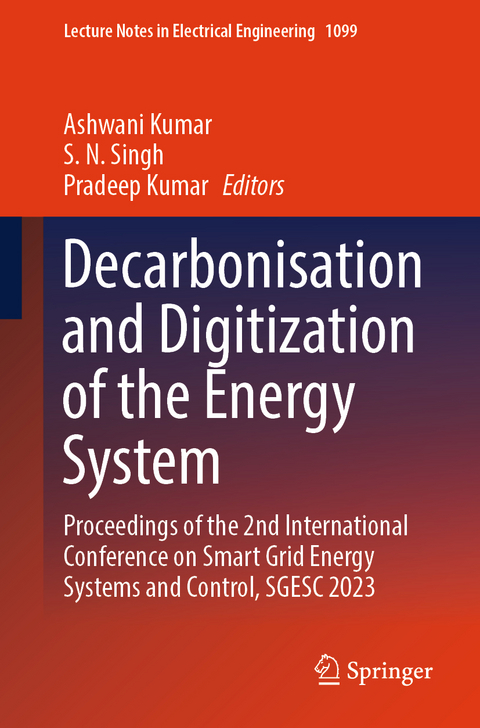 Decarbonisation and Digitization of the Energy System - 