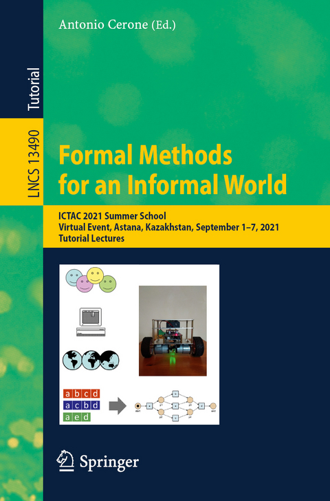 Formal Methods for an Informal World - 