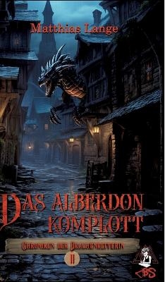 Das Alberdon Komplott - Matthias Lange