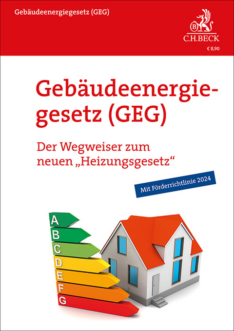 Gebäudeenergiegesetz (GEG) - Julian Schwark, Torsten Arndt