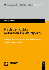 Nach der Kritik: Reformen im Weltsport? - Göttrik Wewer