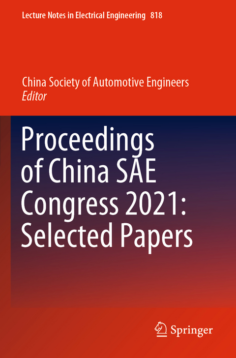 Proceedings of China SAE Congress 2021: Selected Papers - 