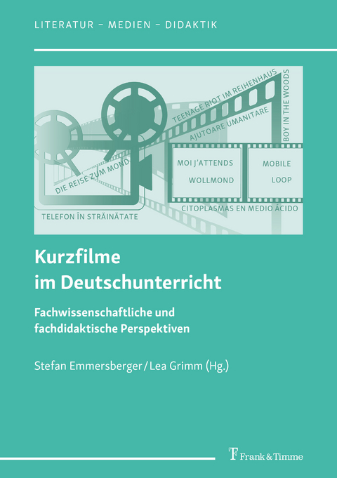 Kurzfilme im Deutschunterricht - 