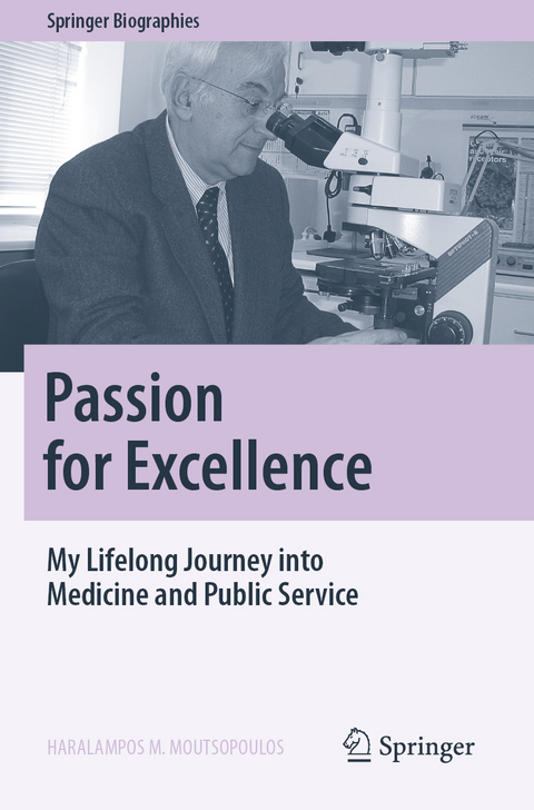 Passion for Excellence - Haralampos M. Moutsopoulos