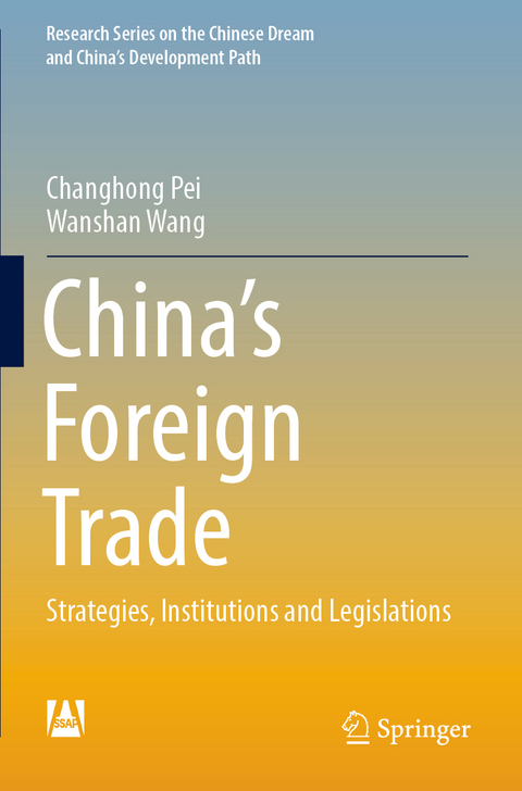 China’s Foreign Trade - Changhong Pei, Wanshan Wang