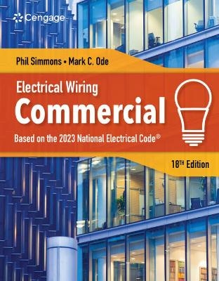 Electrical Wiring Commercial - Phil Simmons, Mark Ode, Ray Mullin