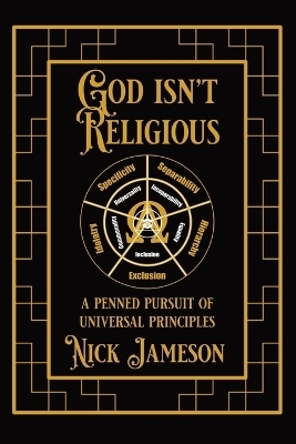 God Isn't Religious - Nick Jameson