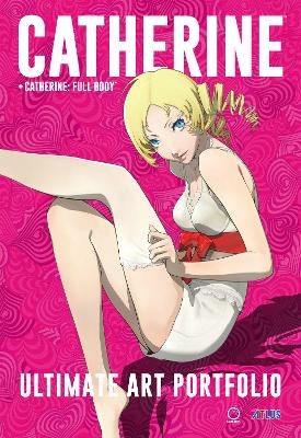 Catherine + Catherine Full Body: Ultimate Art Portfolio -  Atlus