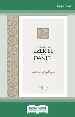 Ezekiel & Daniel, The Passion Translation - Brian Simmons