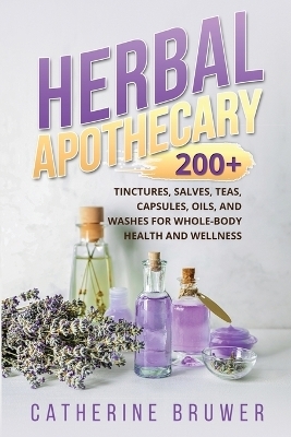 Herbal Apothecary - Catherine Bruwer