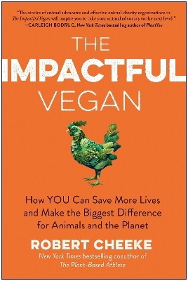 The Impactful Vegan - Robert Cheeke