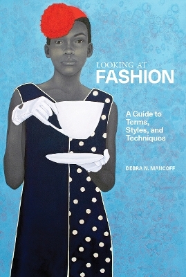 A Looking at Fashion - Debra.N Mancoff
