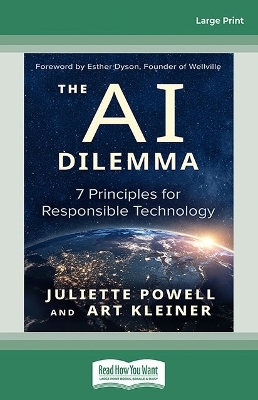 The AI Dilemma - Juliette Powell Dyson  Art Kleiner and Esther