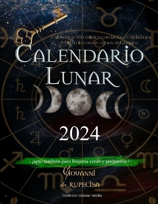 Calendario Lunar 2024 - Giovanni Da Rupecisa