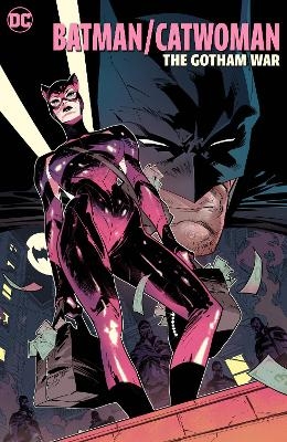 Batman/Catwoman: The Gotham War - Chip Zdarsky, Tini Howard