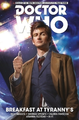 Doctor Who: The Tenth Doctor: Facing Fate Vol. 1: Breakfast at Tyranny's - Nick Abadzis