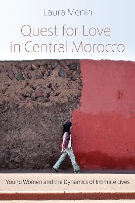 Quest for Love in Central Morocco - Laura Menin