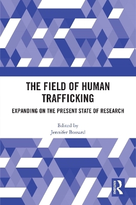 The Field of Human Trafficking - 
