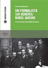 Un formalista sui generis: Boris Jarcho - Cinzia Cadamagnani