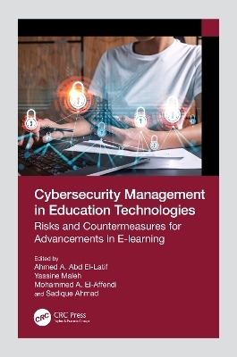 Cybersecurity Management in Education Technologies - 