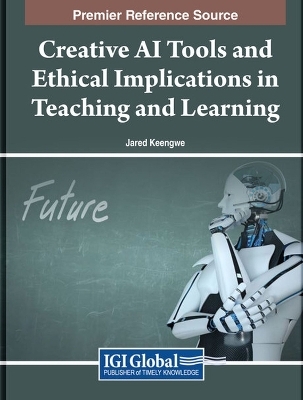 Creative AI Tools and Ethical Implications in Teaching and Learning - 