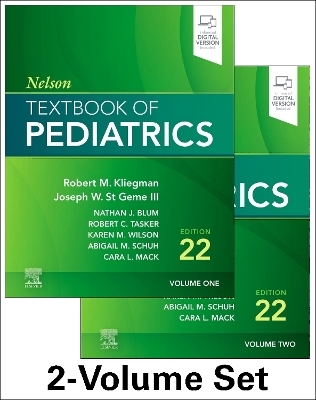 Nelson Textbook of Pediatrics - Robert M. Kliegman; Joseph W. St. Geme III