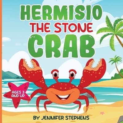 Hermisio The Stone Crab - Jennifer Stephens