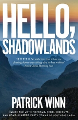 Hello, Shadowlands -  Patrick Winn