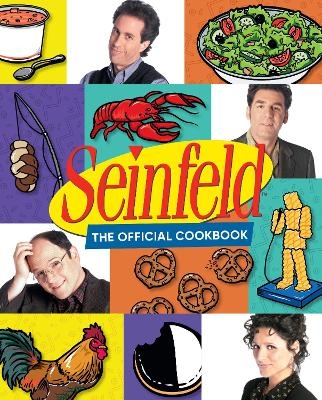 Seinfeld: The Official Cookbook - Julie Tremaine, Brendan Kirby