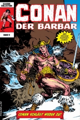 Conan der Barbar: Classic Collection - Val Semeiks, Gerry Conway, Charles Santino, Michael Higgins, Gary Kwapisz, Ron Lim, Gary Hartle,  u.a.