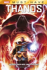 Marvel Must-Have: Thanos - Herrscher des Universums - Donny Cates, Geoff Shaw,  u.a.