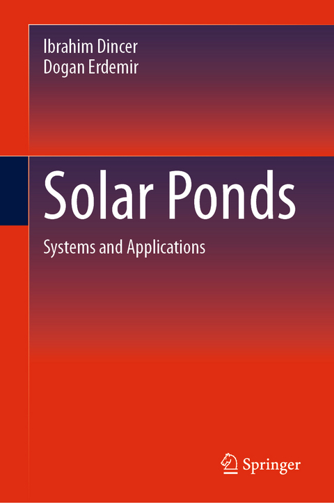 Solar Ponds - Ibrahim Dincer, Dogan Erdemir