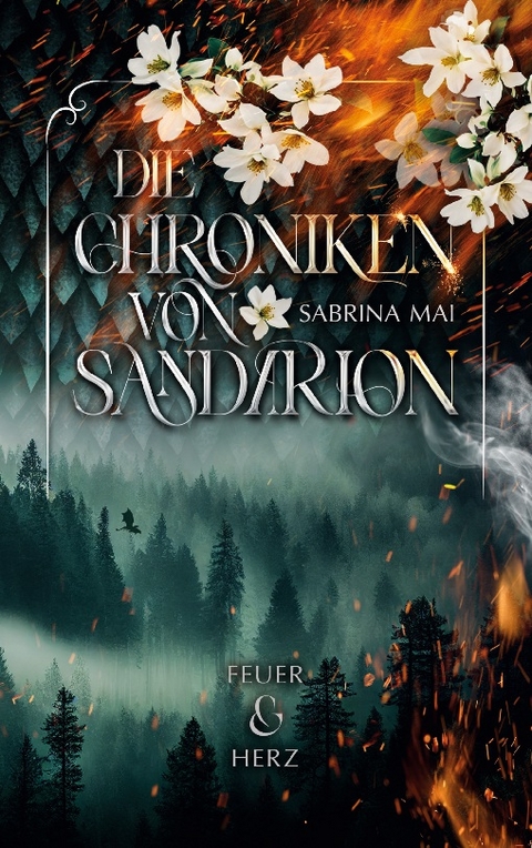 Die Chroniken von Sandarion - Sabrina Mai